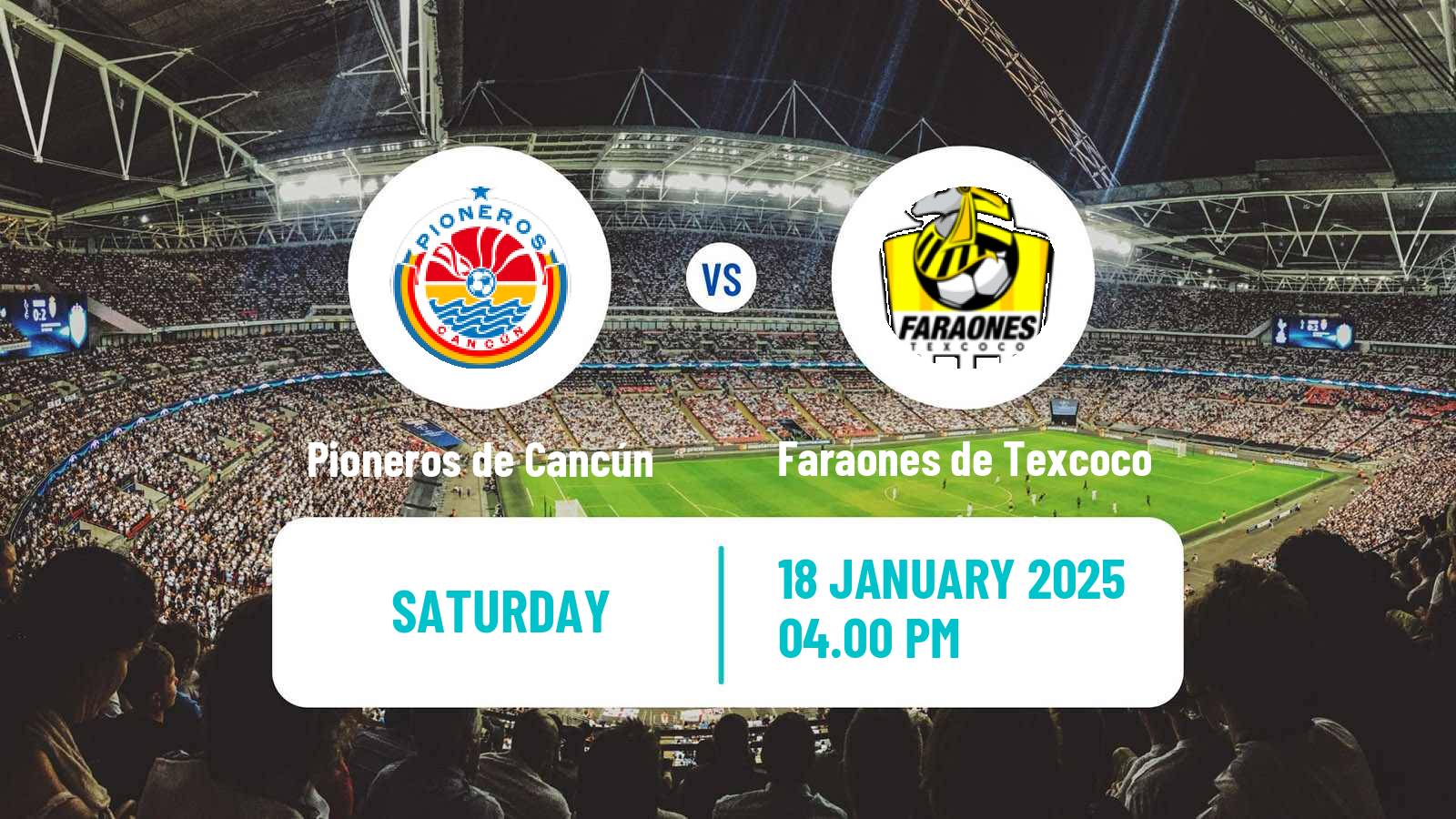 Soccer Mexican Liga Premier Serie A Pioneros de Cancún - Faraones de Texcoco