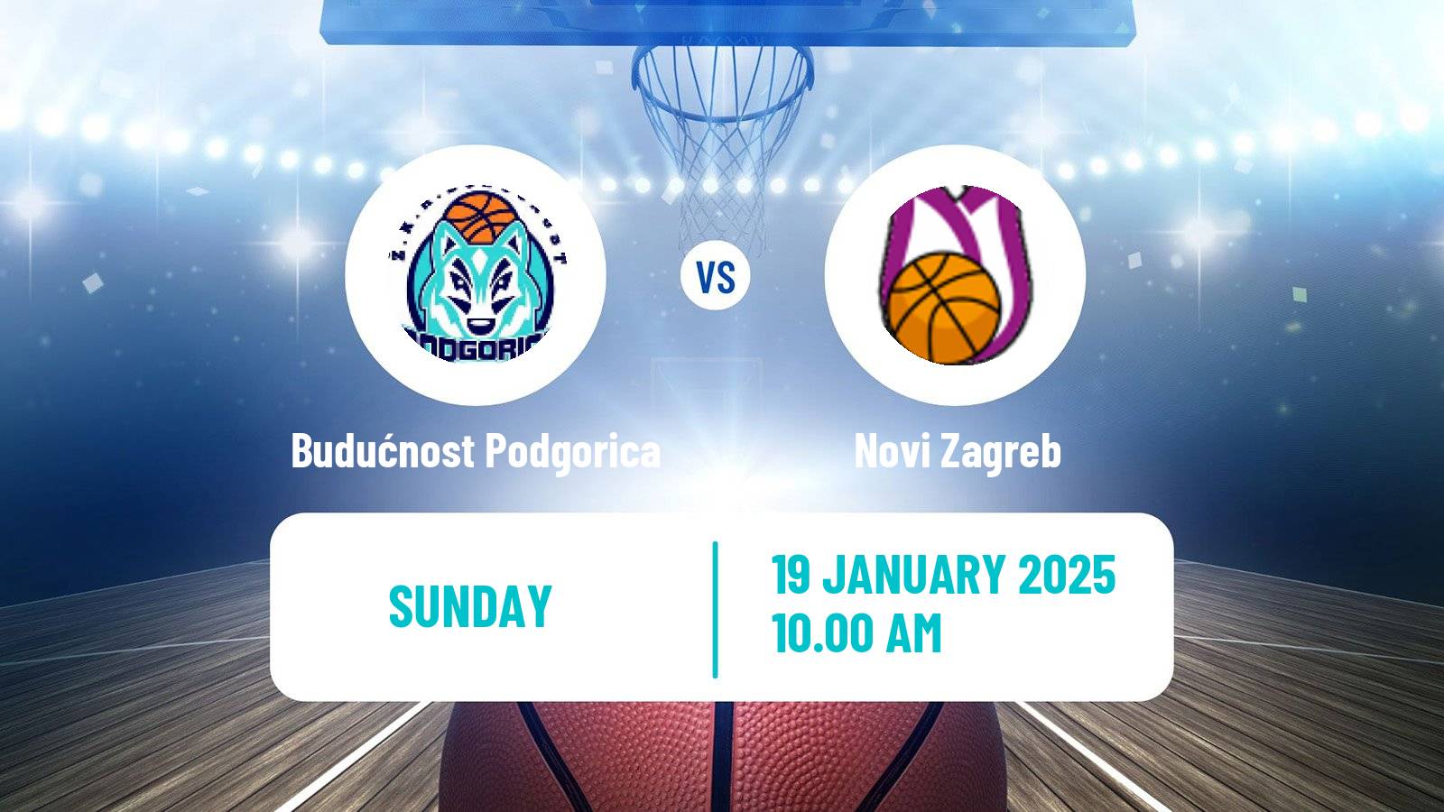 Basketball WABA League Budućnost Podgorica - Novi Zagreb
