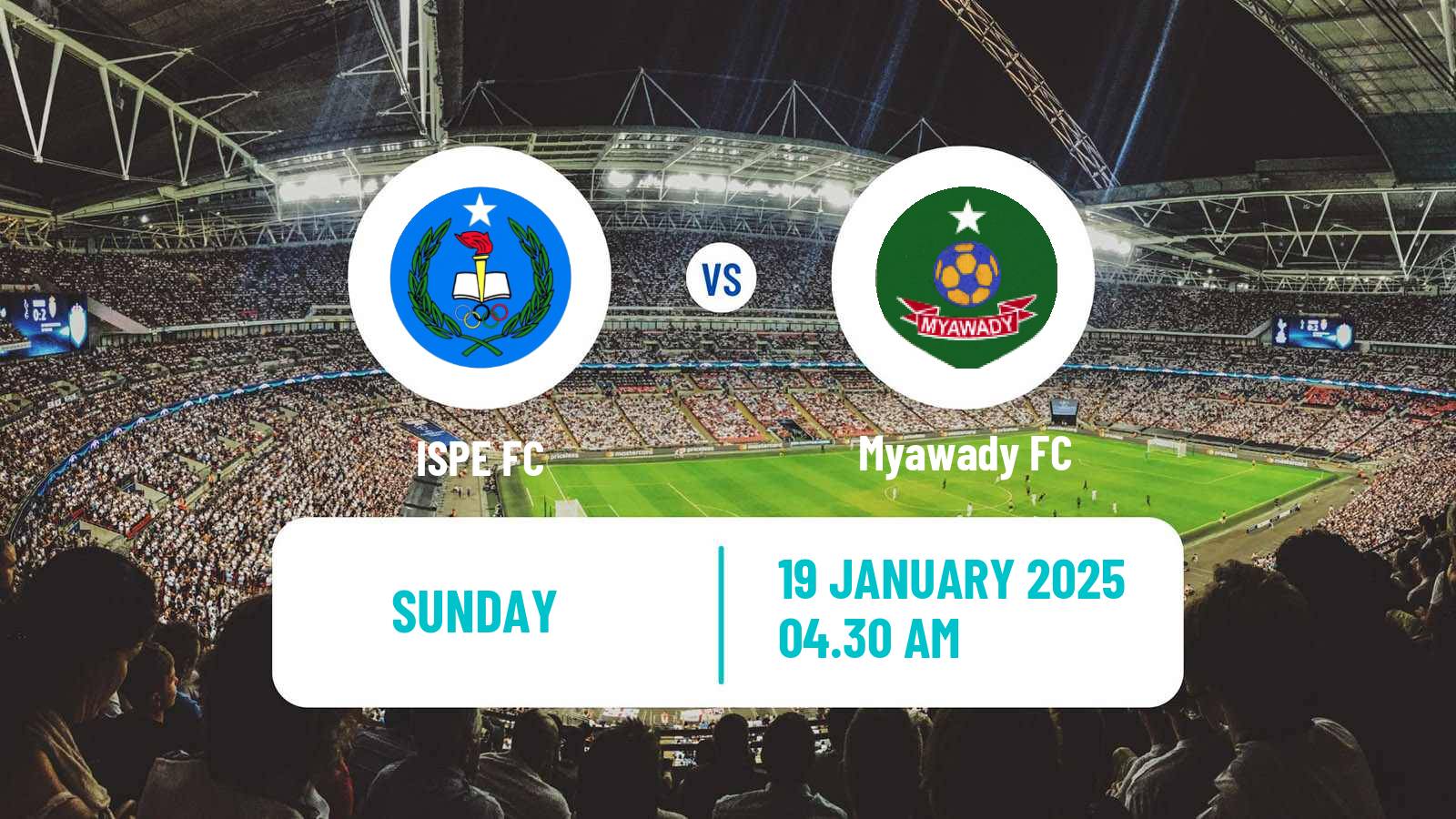 Soccer Myanmar National League ISPE - Myawady