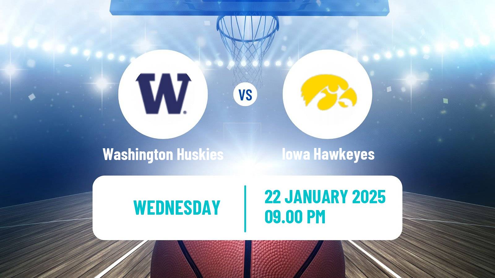 Basketball NCAA College Basketball Women Washington Huskies - Iowa Hawkeyes