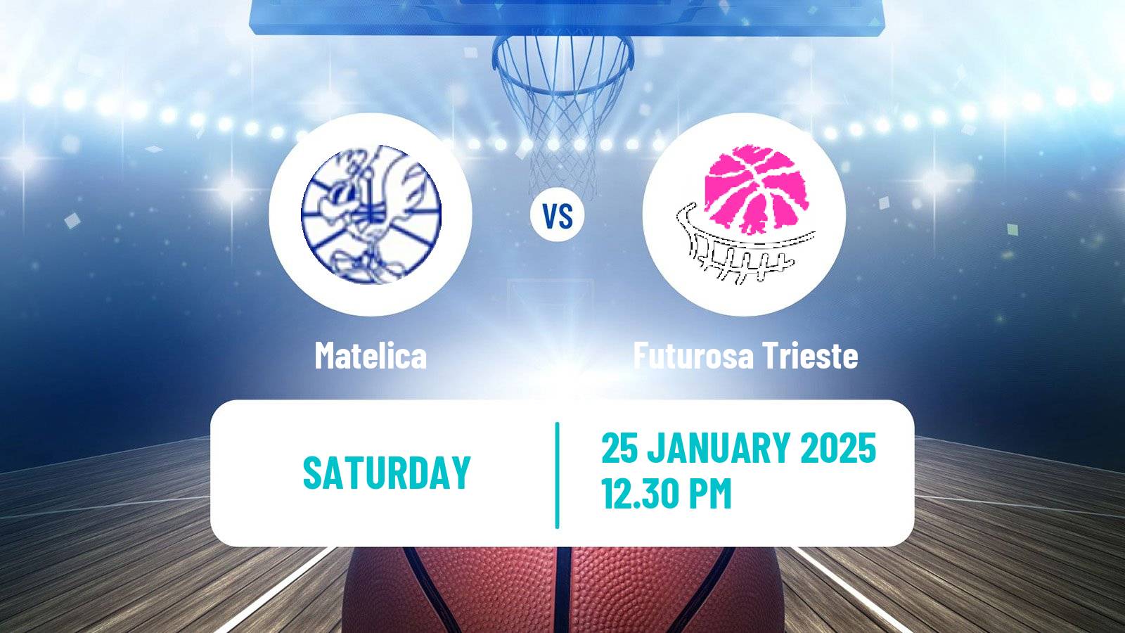 Basketball Serie A2 Basketball Women Group B Matelica - Futurosa Trieste