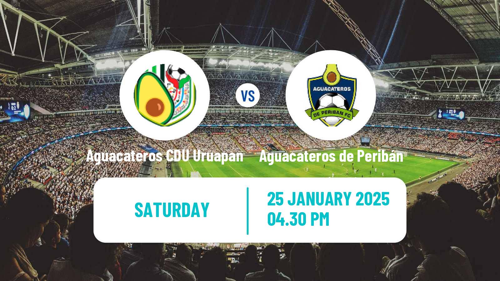 Soccer Mexican Liga Premier Serie A Aguacateros CDU Uruapan - Aguacateros de Peribán