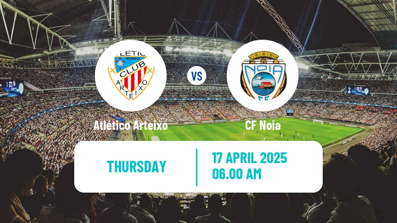 Soccer Spanish Tercera RFEF - Group 1 Atlético Arteixo - Noia