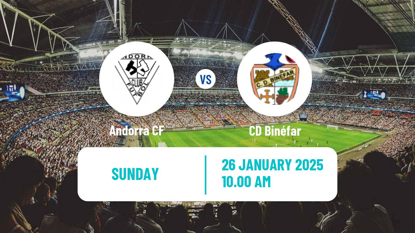 Soccer Spanish Tercera RFEF - Group 17 Andorra CF - Binéfar
