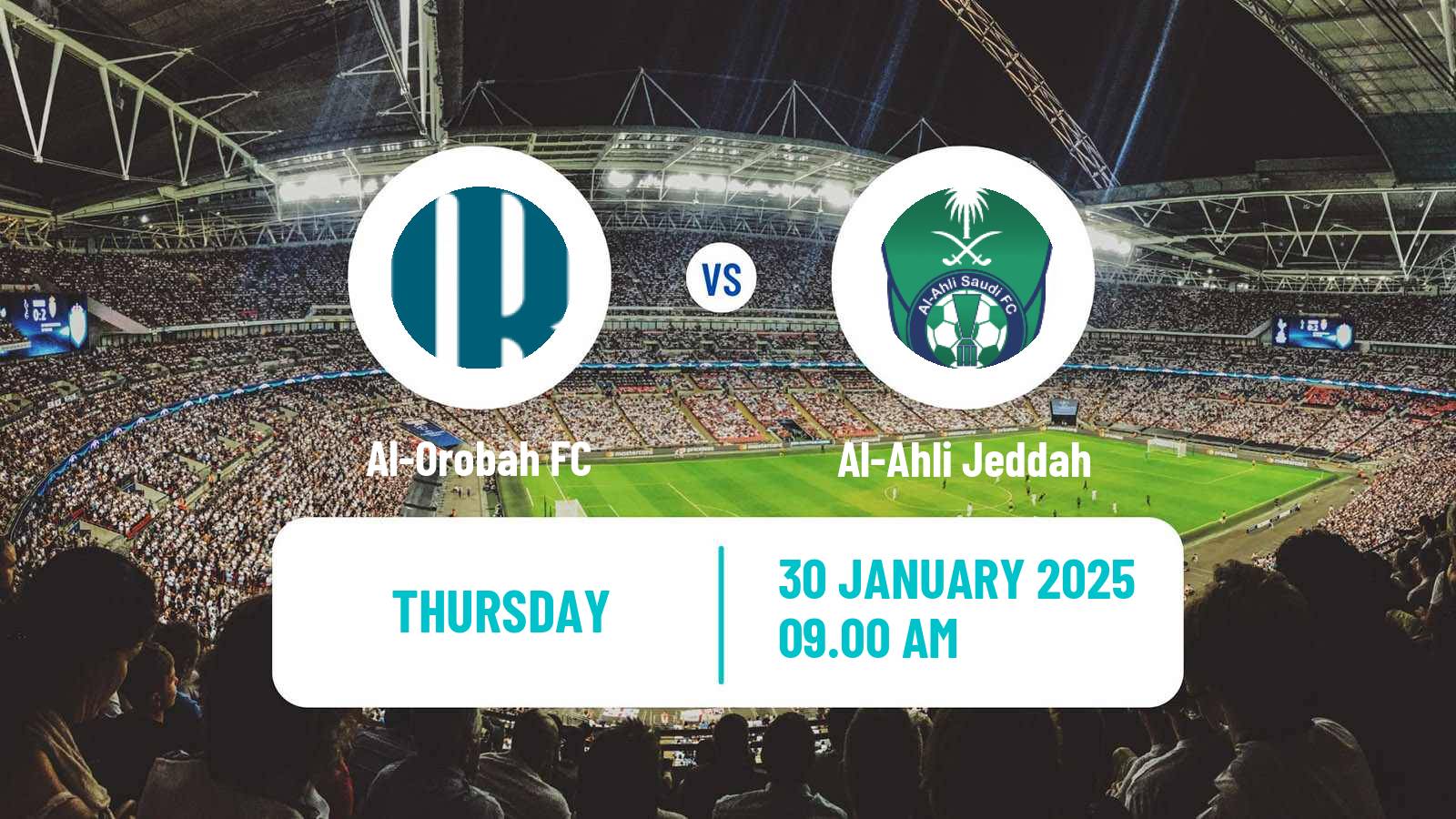 Soccer Saudi Professional League Al-Orobah - Al-Ahli Jeddah