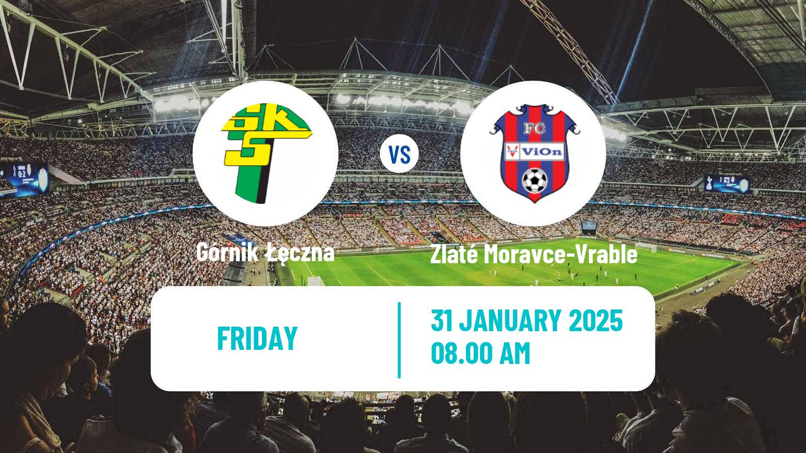 Football Club Friendly Górnik Łęczna - Zlaté Moravce-Vrable