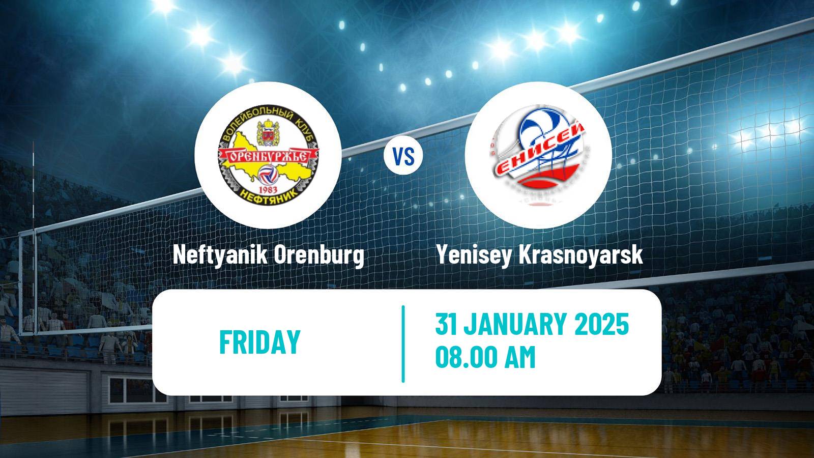 Volleyball Russian Super League Volleyball Neftyanik Orenburg - Yenisey Krasnoyarsk
