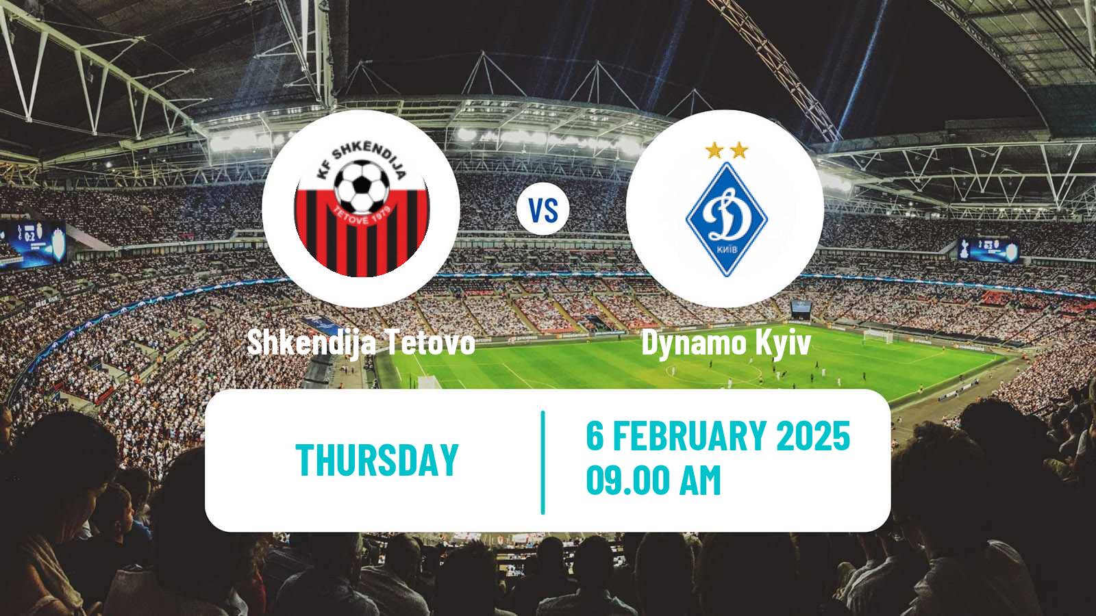 Soccer Club Friendly Shkendija Tetovo - Dynamo Kyiv