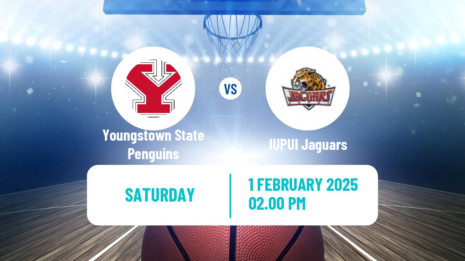 Basketball NCAA College Basketball Youngstown State Penguins - IUPUI Jaguars