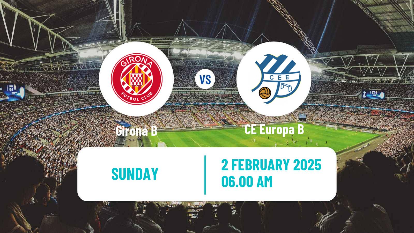 Soccer Spanish Tercera RFEF - Group 5 Girona B - CE Europa B