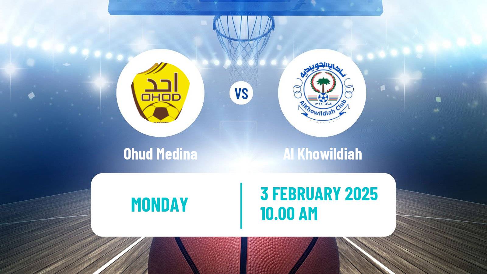 Basketball Saudi Premier League Basketball Ohud Medina - Al Khowildiah