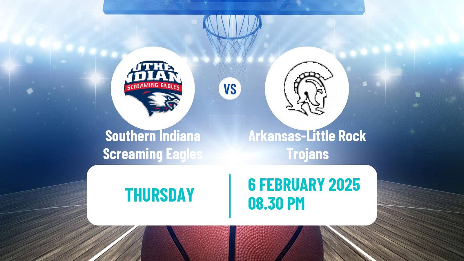 Basketball NCAA College Basketball Southern Indiana Screaming Eagles - Arkansas-Little Rock Trojans