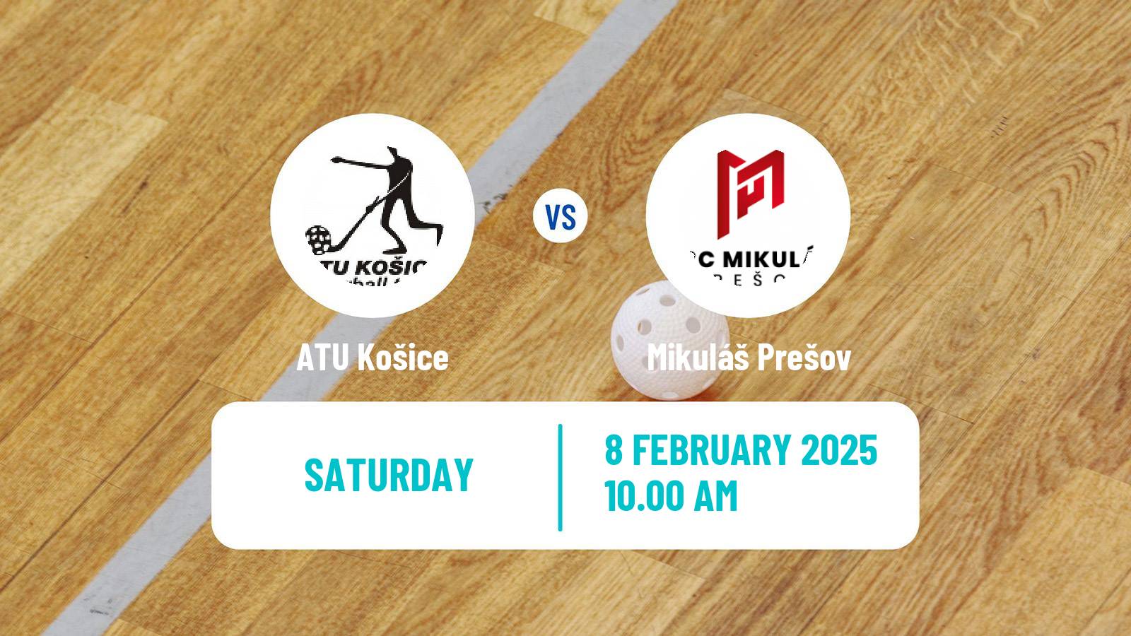 Floorball Slovak Extraliga Floorball ATU Košice - Mikuláš Prešov