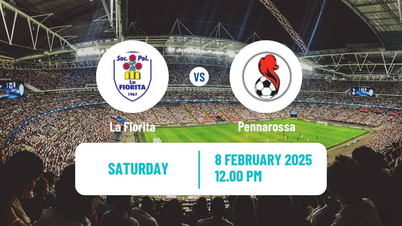 Football San Marino Campionato Sammarinese La Fiorita - Pennarossa