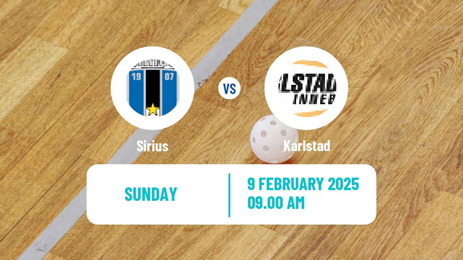 Floorball Swedish Allsvenskan Floorball Sirius - Karlstad