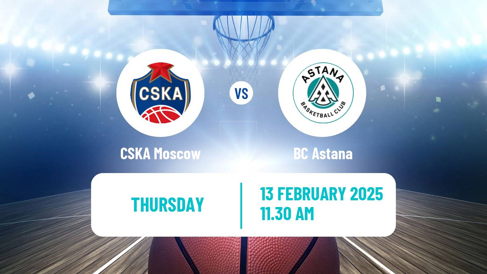 Basketball VTB United League CSKA Moscow - Astana