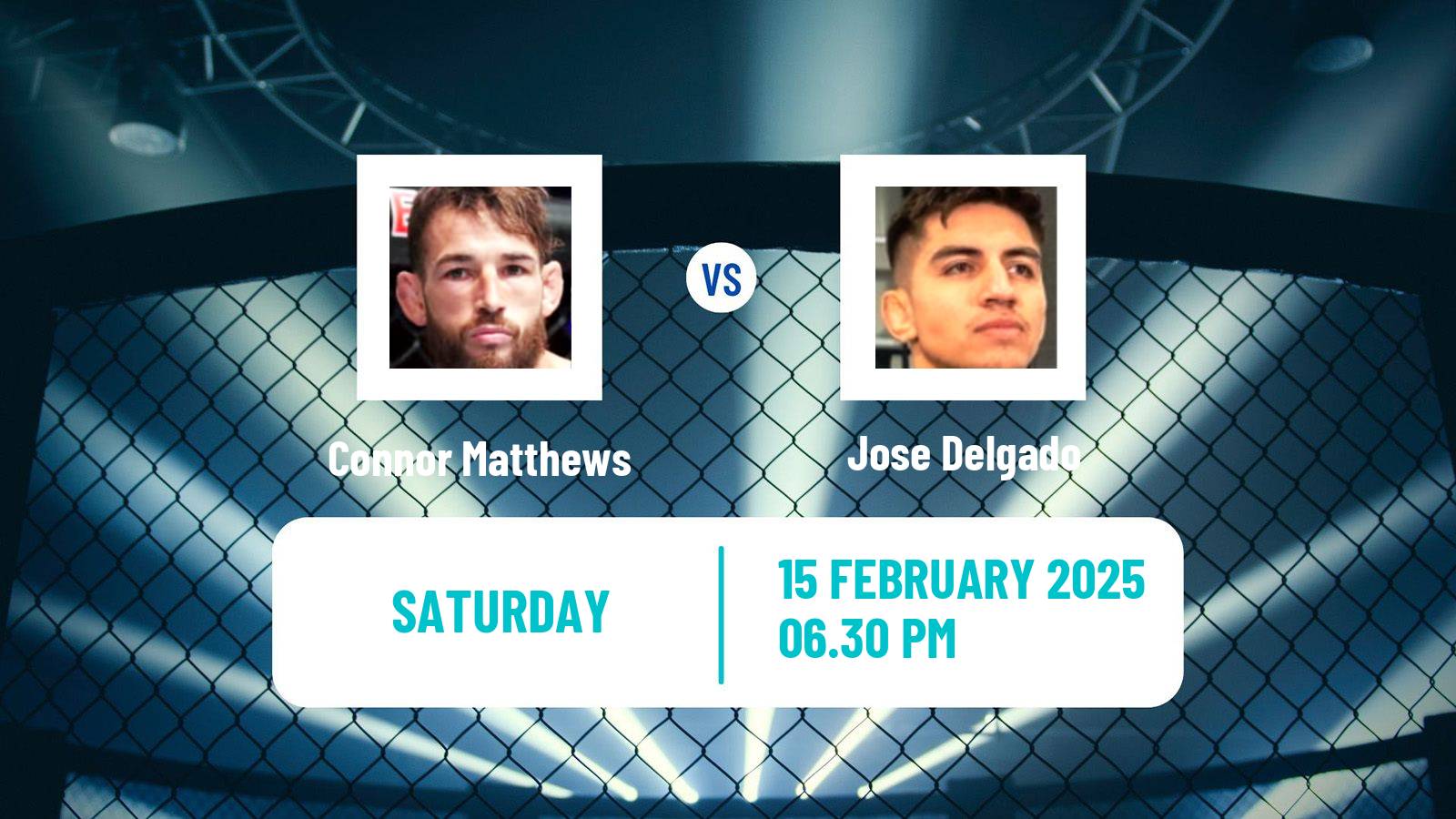 MMA Featherweight UFC Men Connor Matthews - Jose Delgado