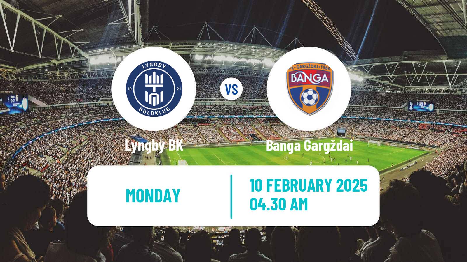 Soccer Club Friendly Lyngby BK - Banga Gargždai