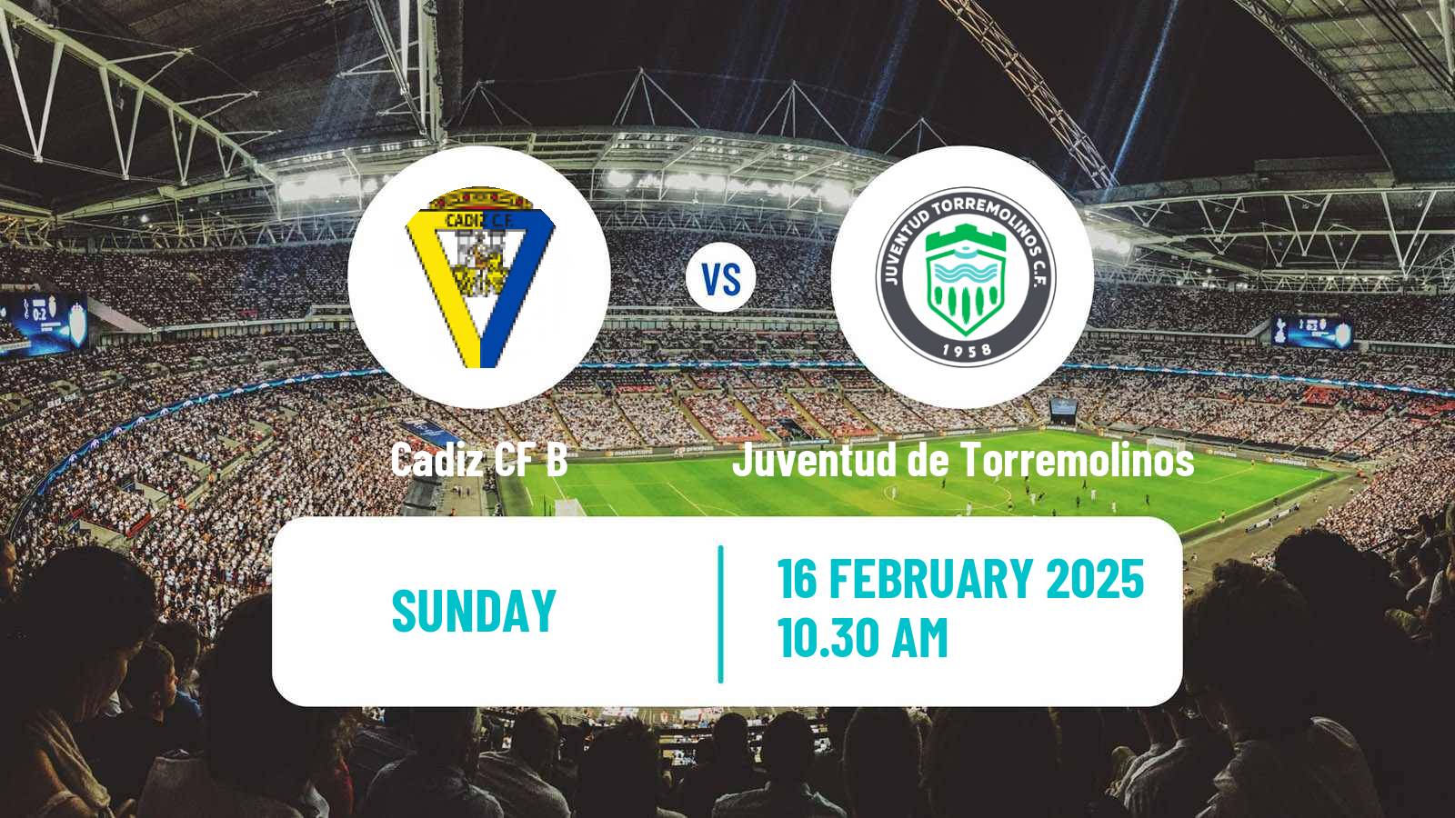Soccer Spanish Segunda RFEF - Group 4 Cadiz CF B - Juventud de Torremolinos