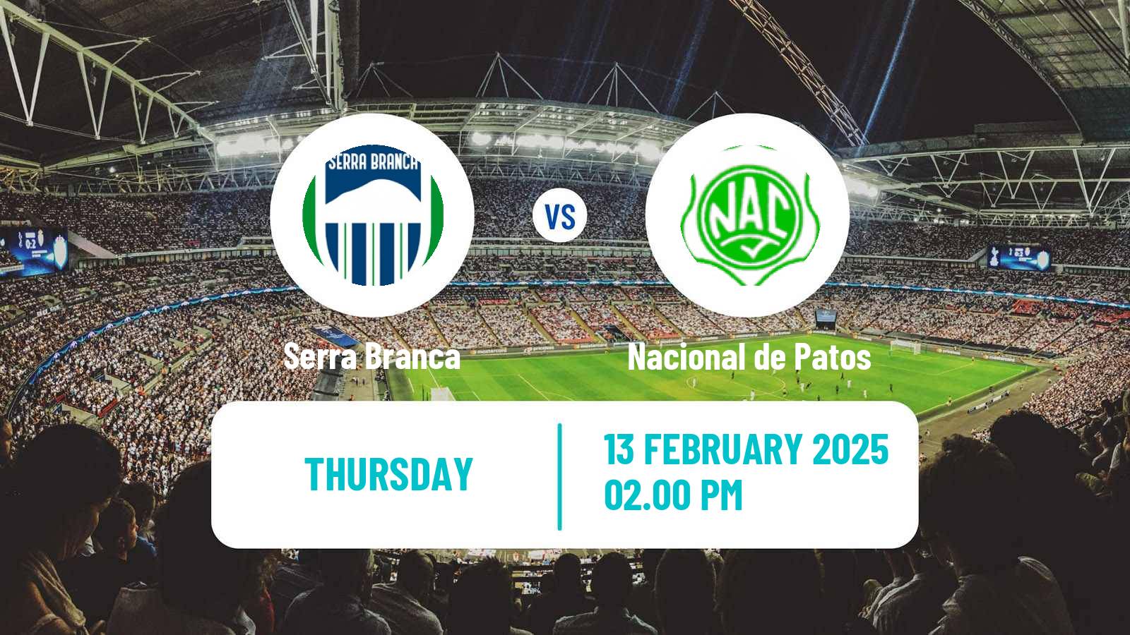 Football Brazilian Campeonato Paraibano Serra Branca - Nacional de Patos