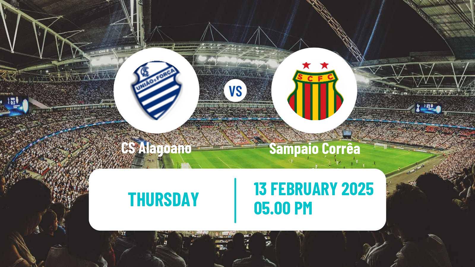 Football Brazilian Copa do Nordeste CS Alagoano - Sampaio Corrêa