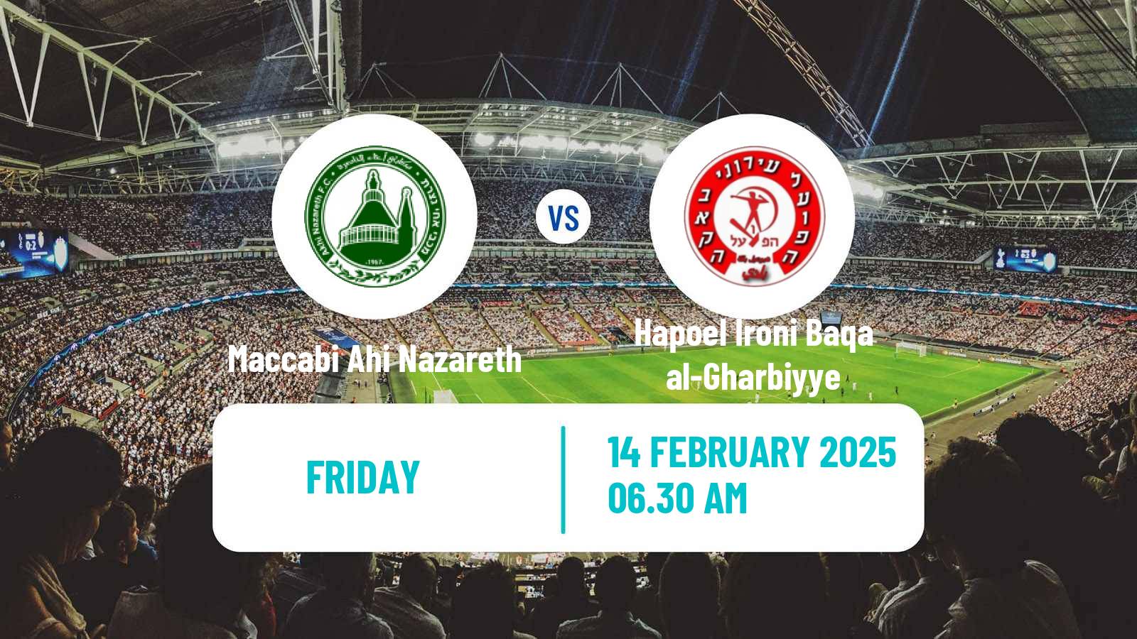 Soccer Israeli Liga Alef North Maccabi Ahi Nazareth - Hapoel Ironi Baqa al-Gharbiyye