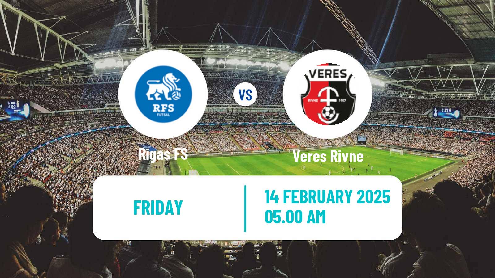 Soccer Club Friendly RFS - Veres Rivne