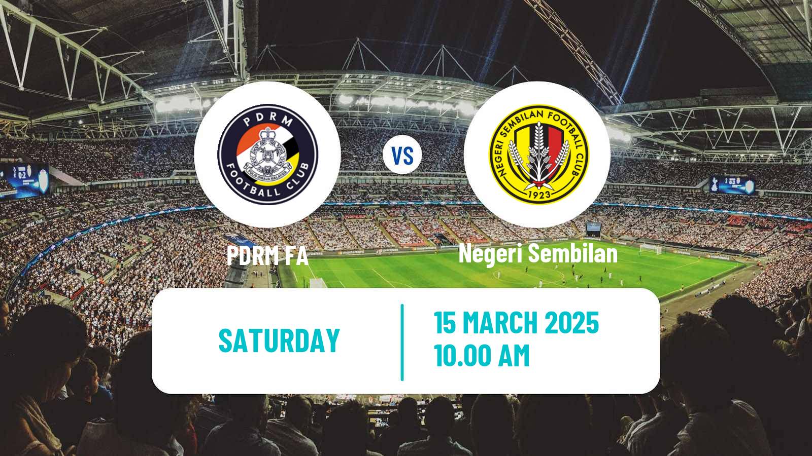 Soccer Malaysian Super League PDRM FA - Negeri Sembilan