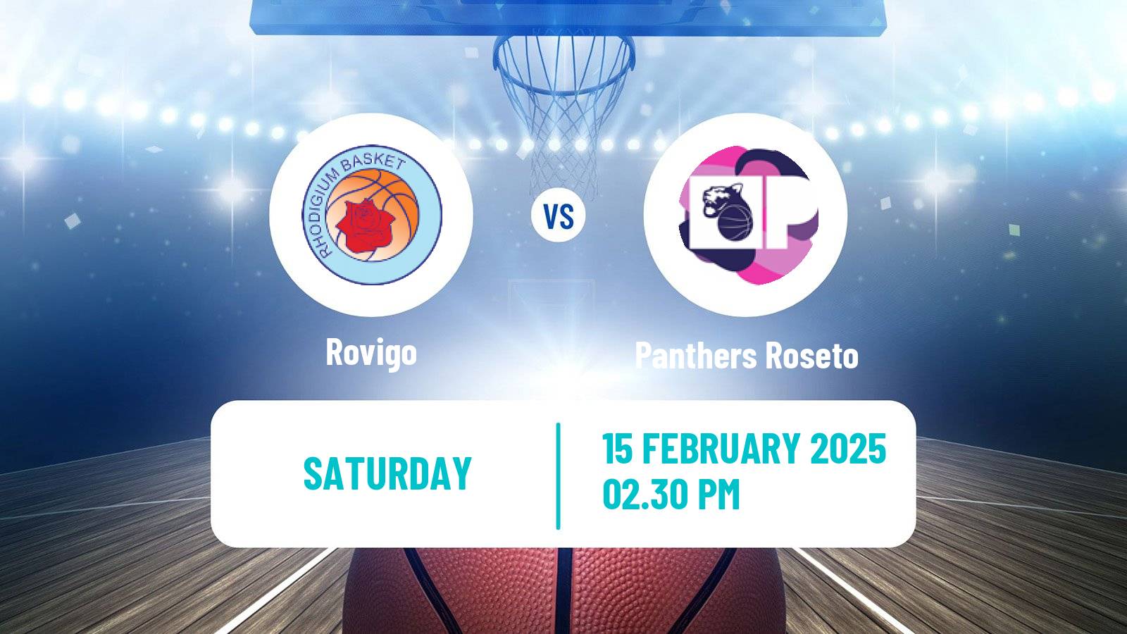 Basketball Serie A2 Basketball Women Group B Rovigo - Panthers Roseto