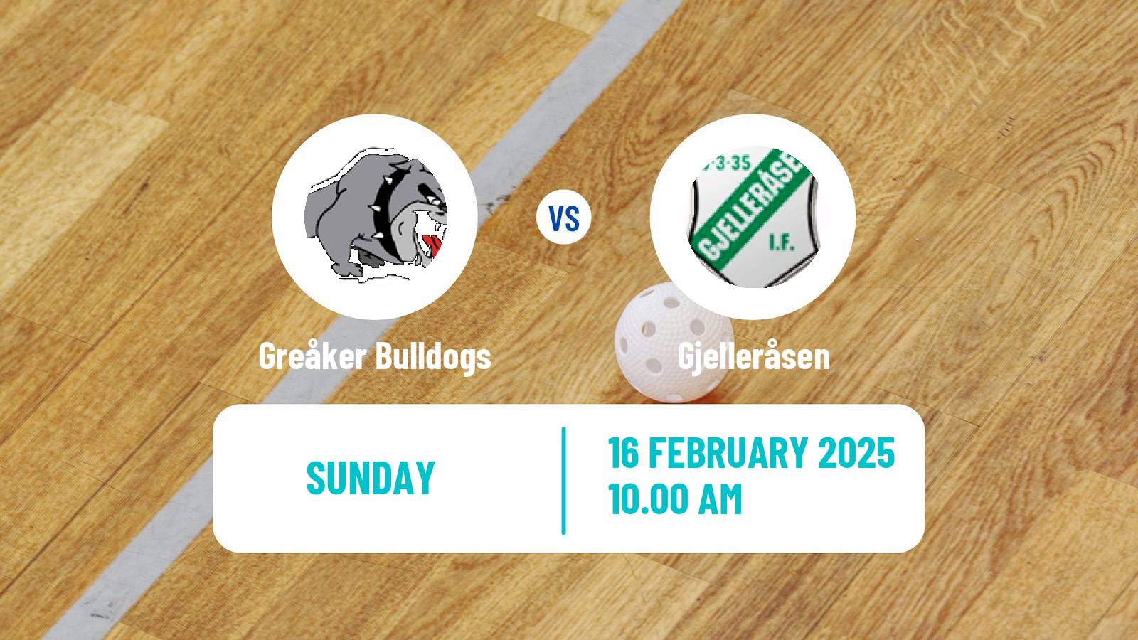Floorball Norwegian Eliteserien Floorball Greåker Bulldogs - Gjelleråsen