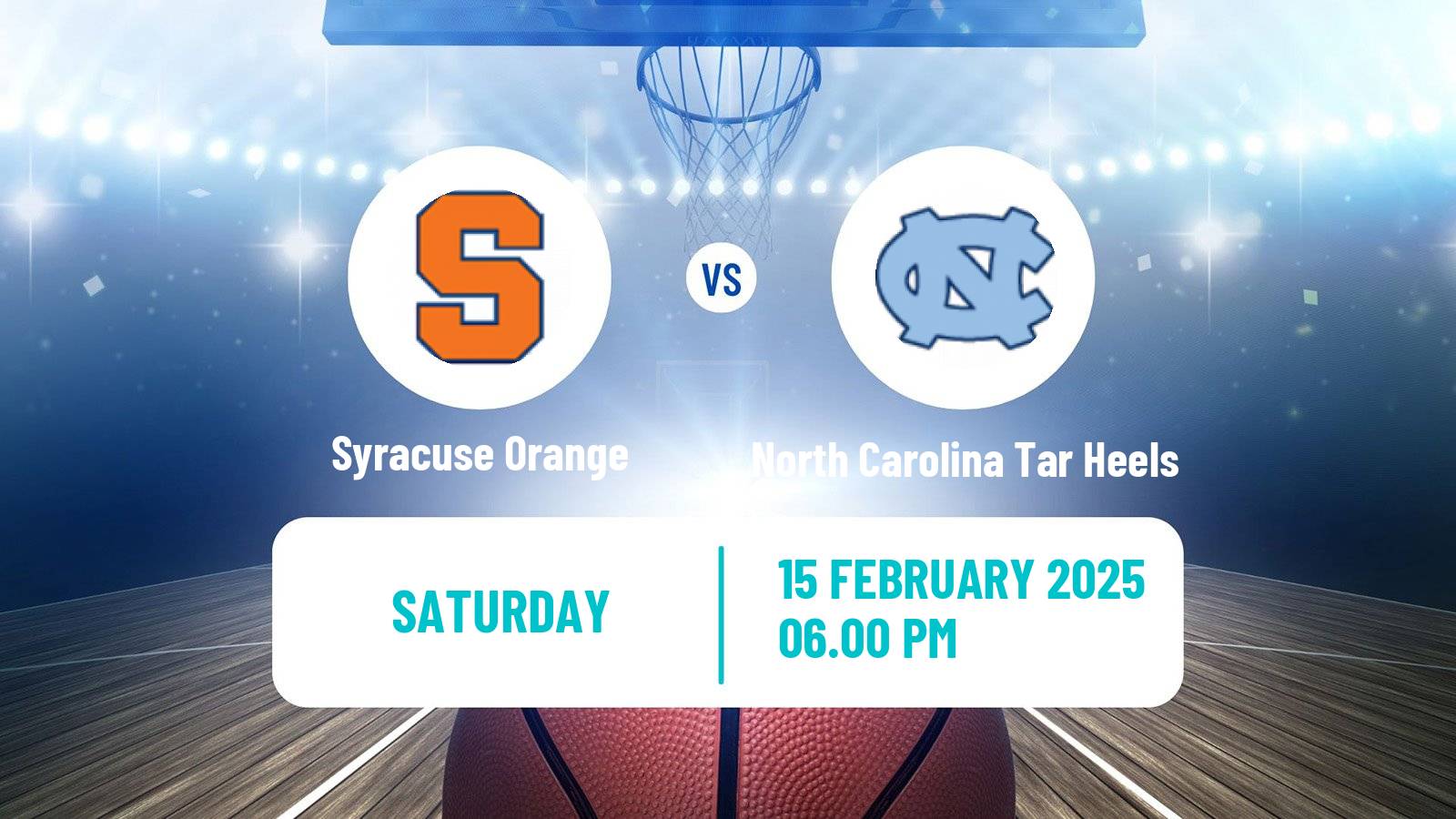 Basketball NCAA College Basketball Syracuse Orange - North Carolina Tar Heels