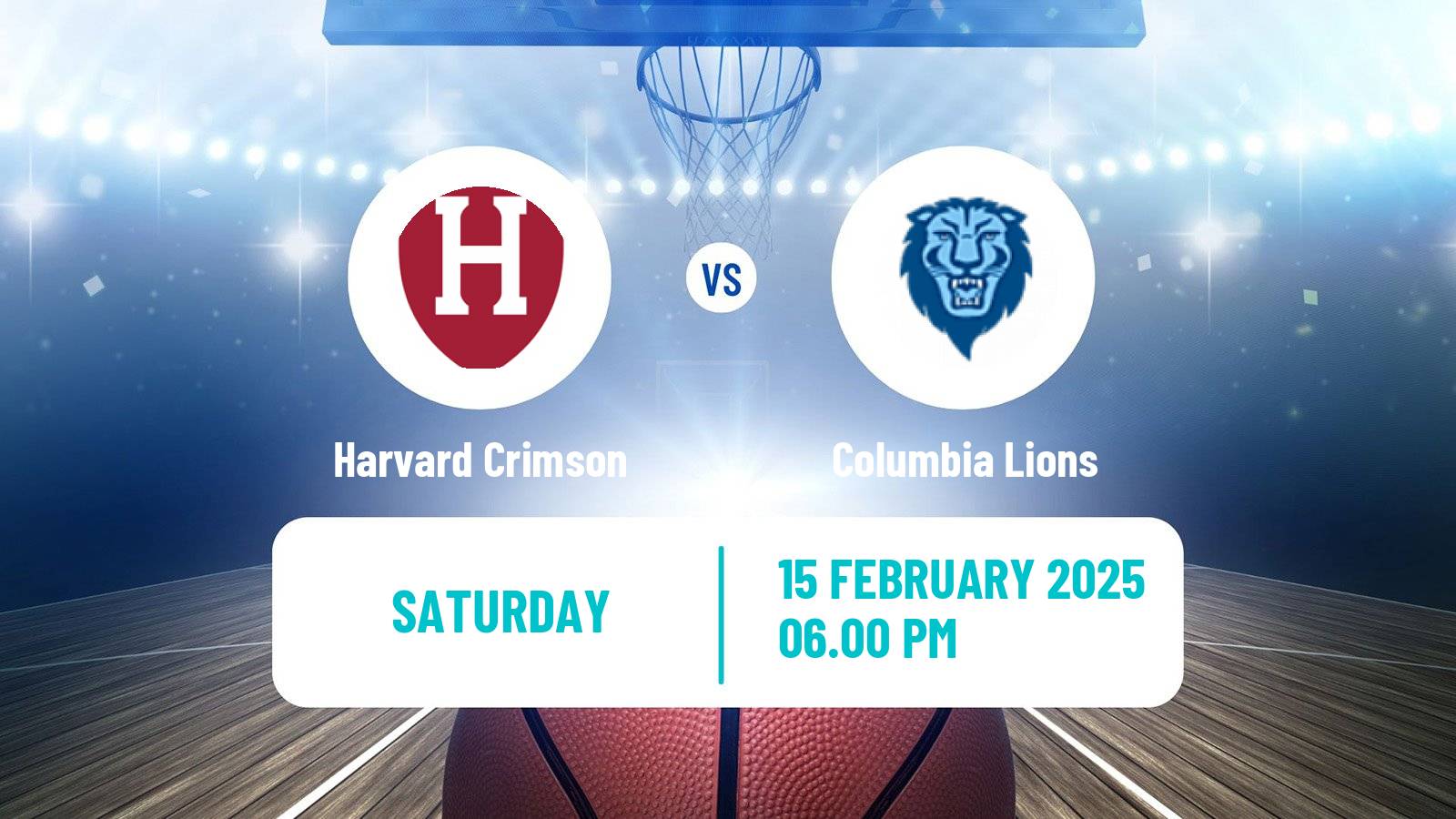 Basketball NCAA College Basketball Harvard Crimson - Columbia Lions