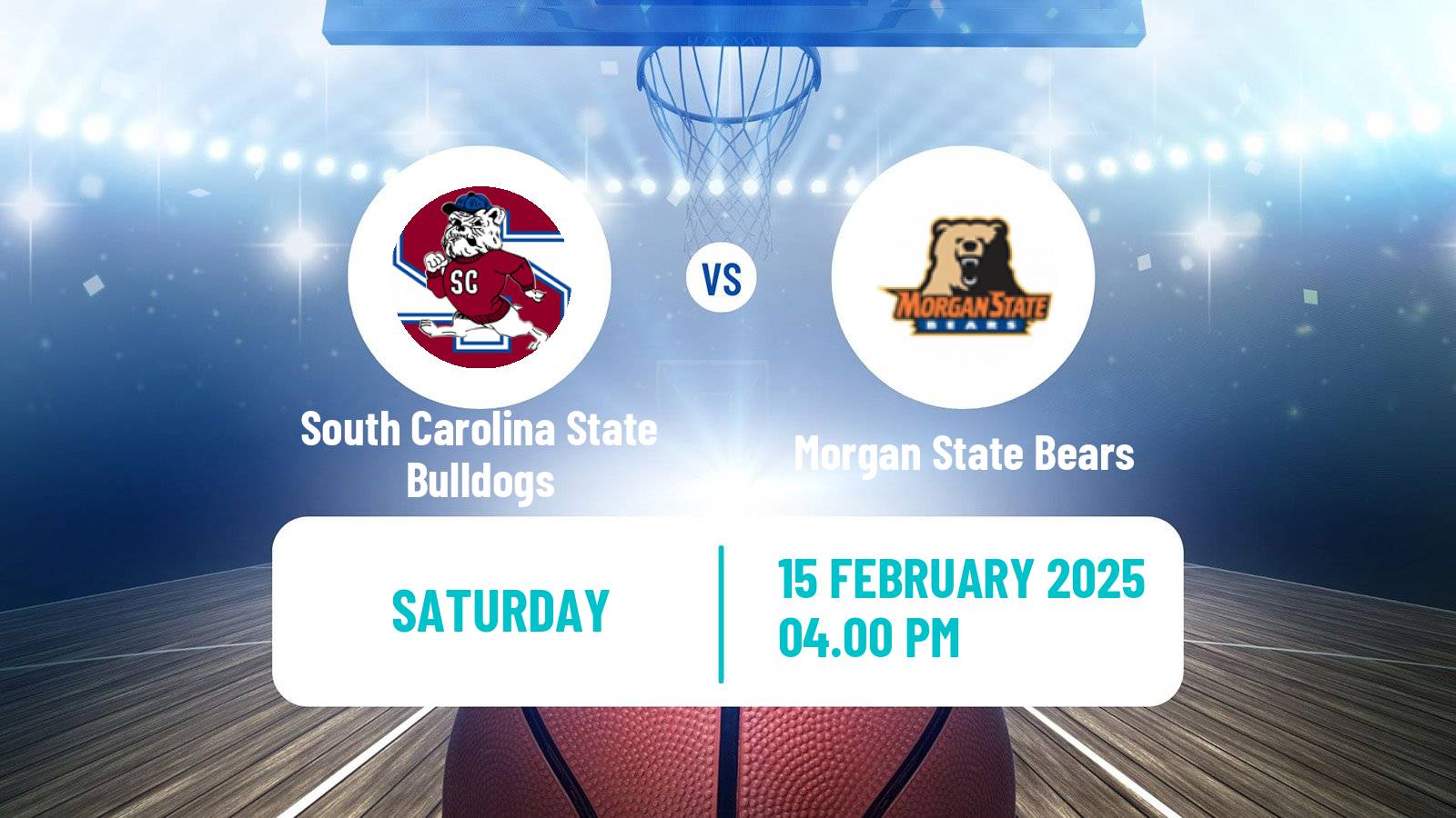Basketball NCAA College Basketball South Carolina State Bulldogs - Morgan State Bears