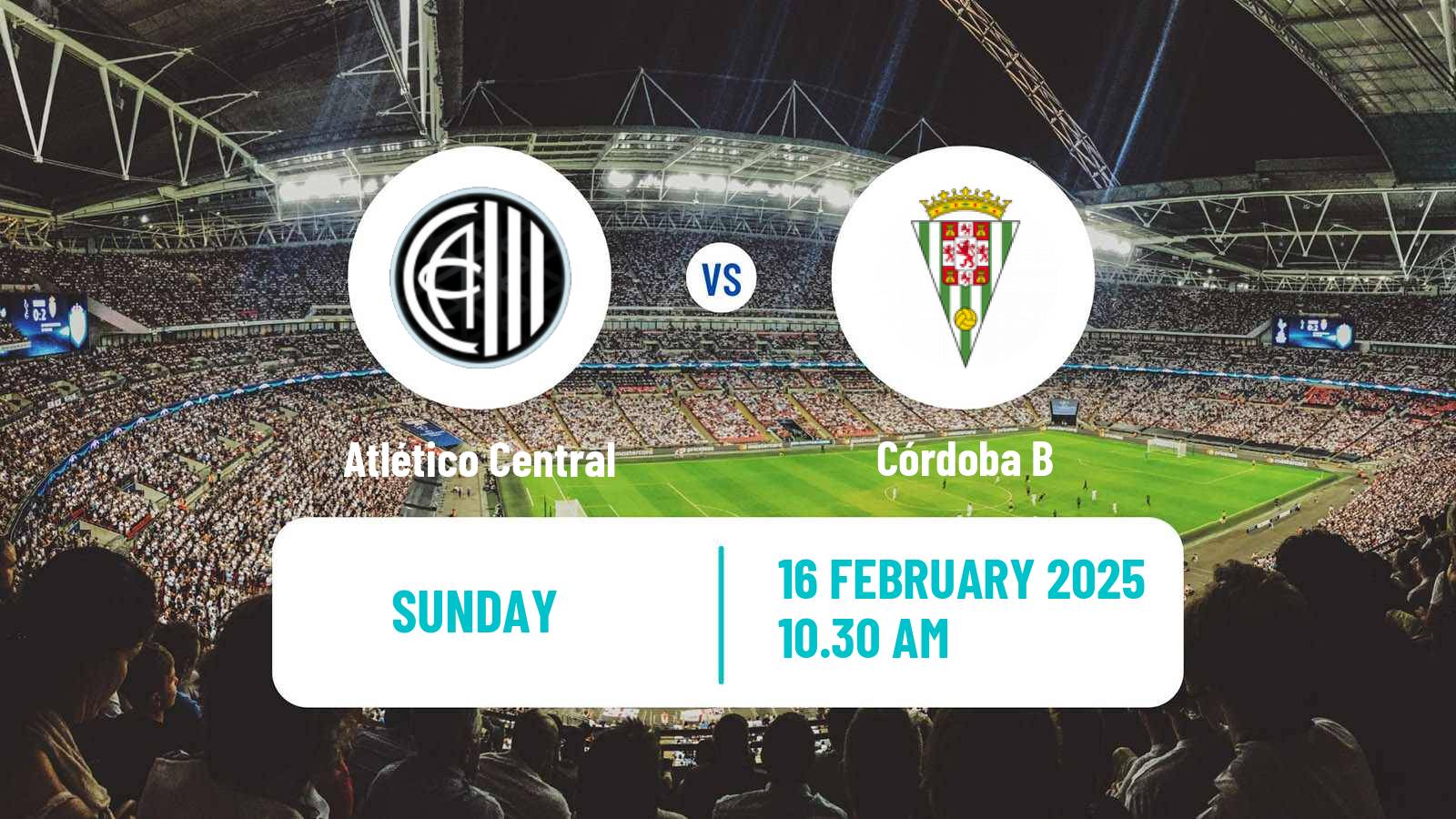 Football Spanish Tercera RFEF - Group 10 Atlético Central - Córdoba B