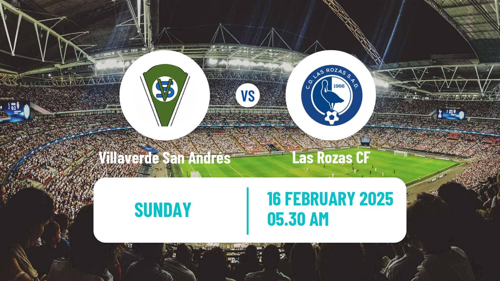 Soccer Spanish Tercera RFEF - Group 7 Villaverde San Andrés - Las Rozas