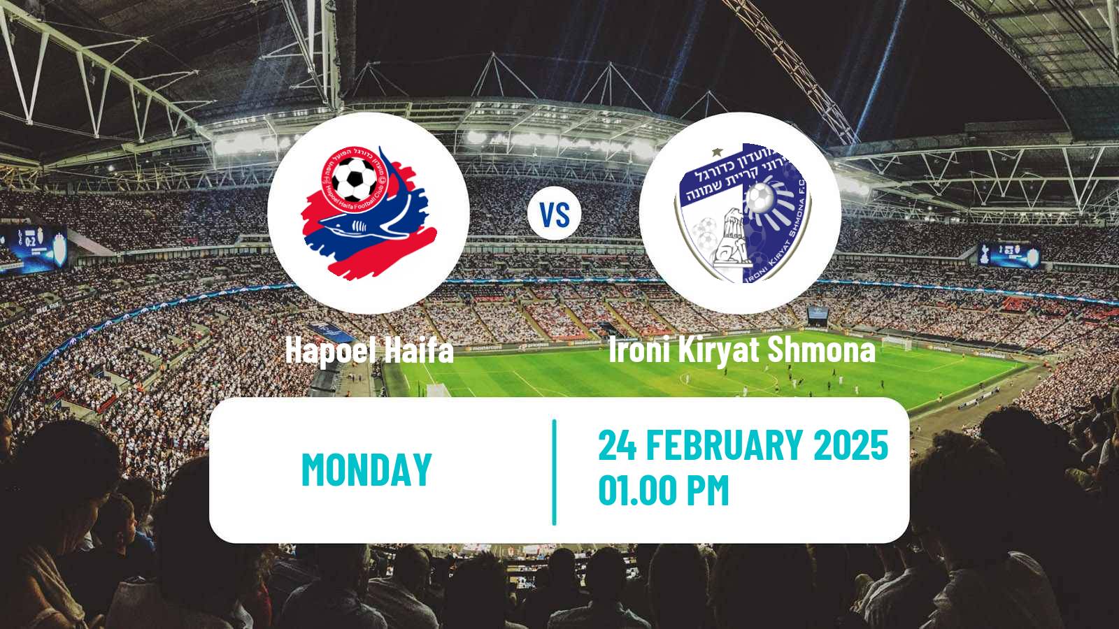 Soccer Israeli Ligat haAl Hapoel Haifa - Ironi Kiryat Shmona
