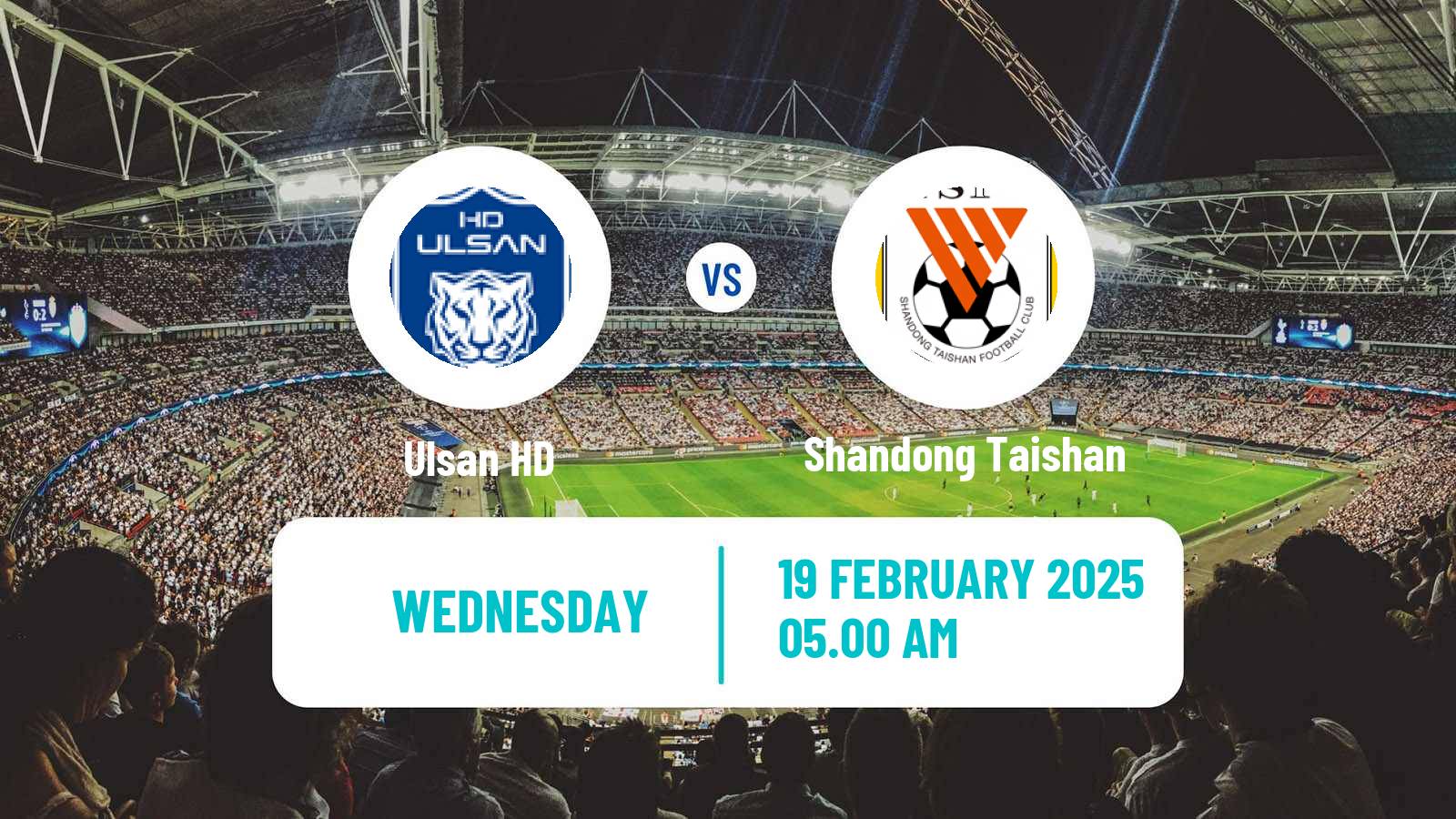 Soccer AFC Champions League Ulsan HD - Shandong Taishan