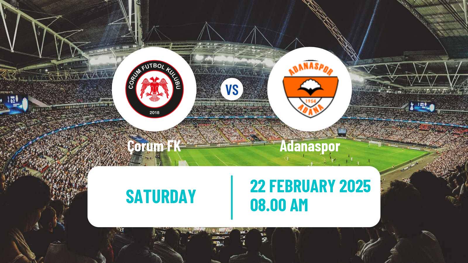 Soccer Turkish First League Çorum - Adanaspor