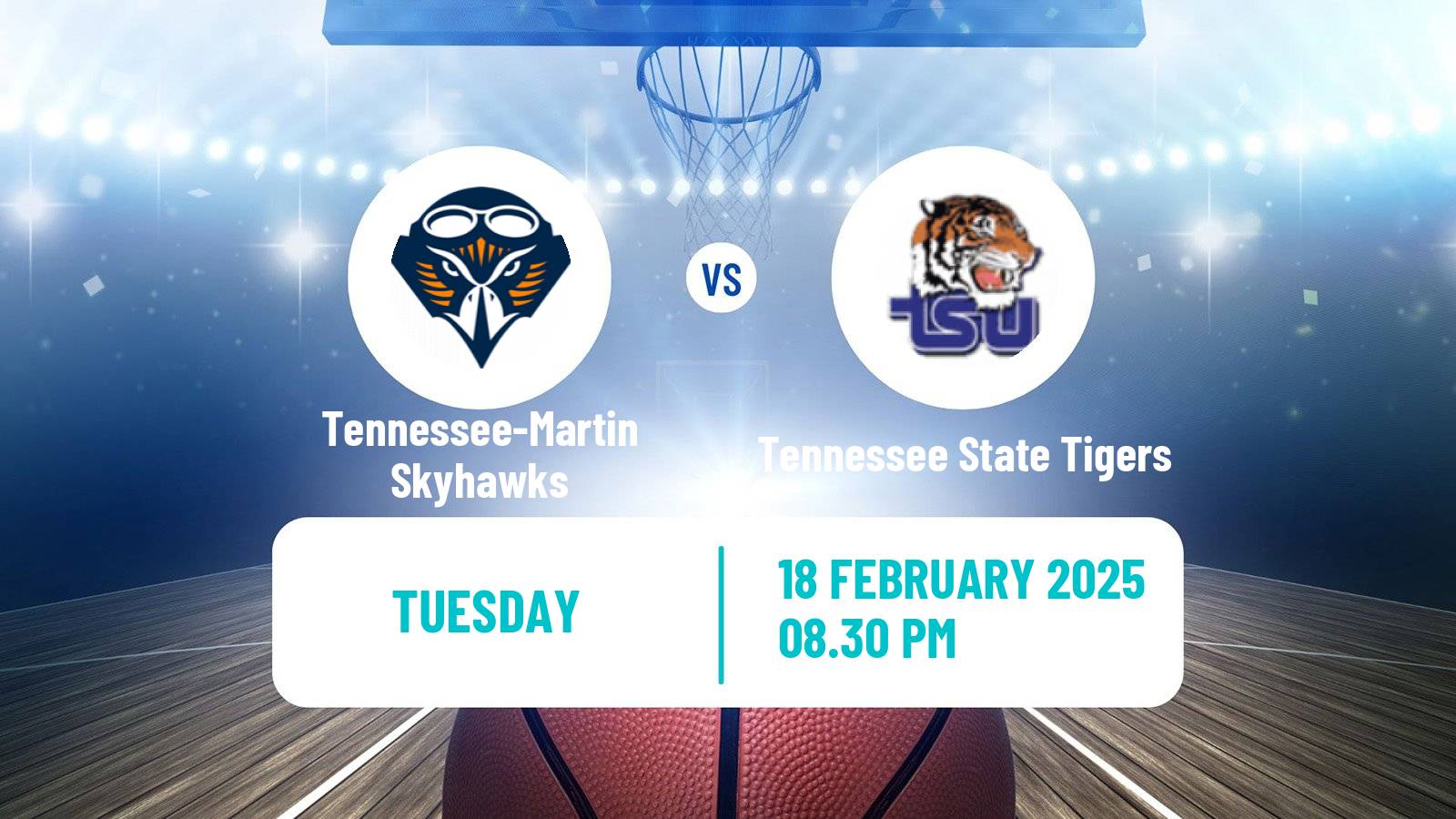 Basketball NCAA College Basketball Tennessee-Martin Skyhawks - Tennessee State Tigers