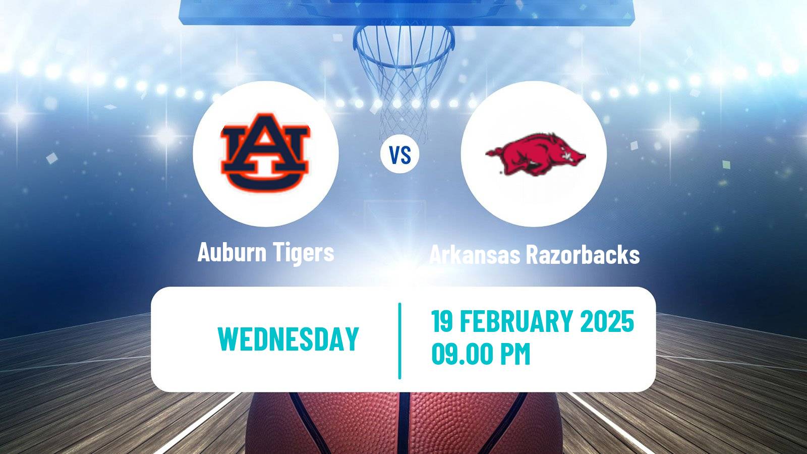 Basketball NCAA College Basketball Auburn Tigers - Arkansas Razorbacks