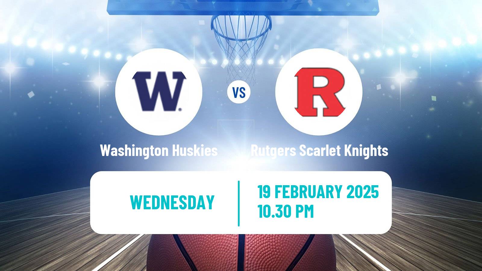 Basketball NCAA College Basketball Washington Huskies - Rutgers Scarlet Knights