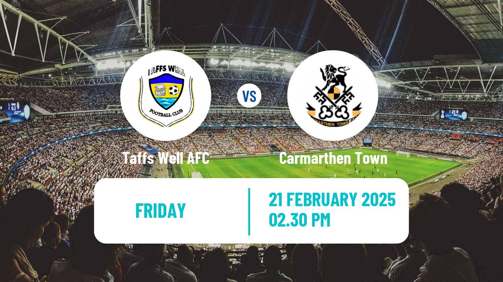Soccer Welsh Cymru South Taffs Well AFC - Carmarthen Town