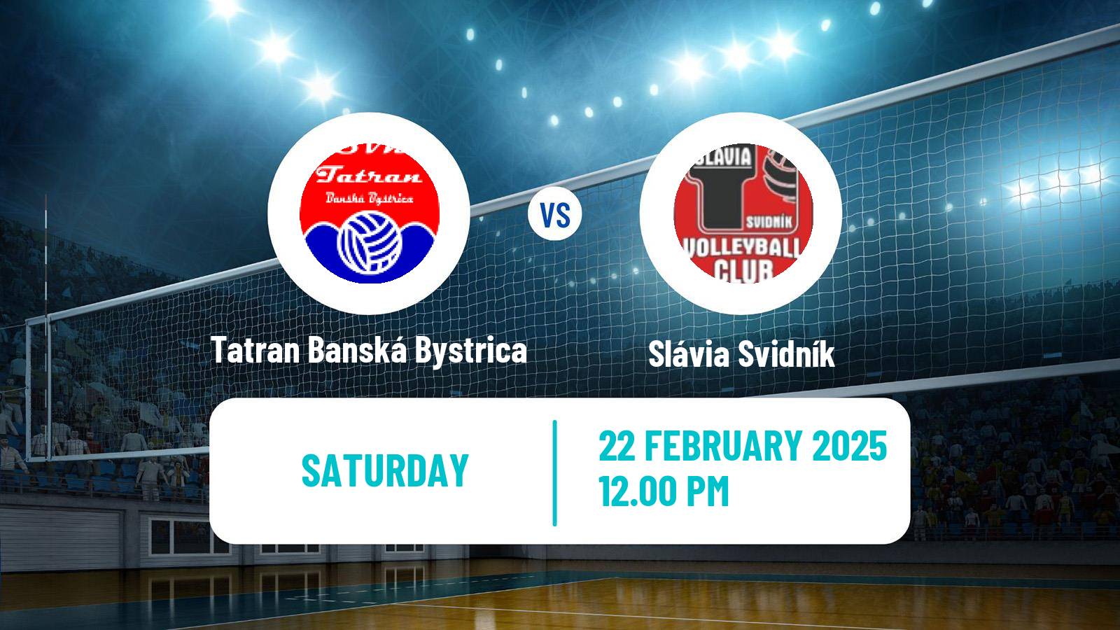 Volleyball Slovak Extraliga Volleyball Tatran Banská Bystrica - Slávia Svidník