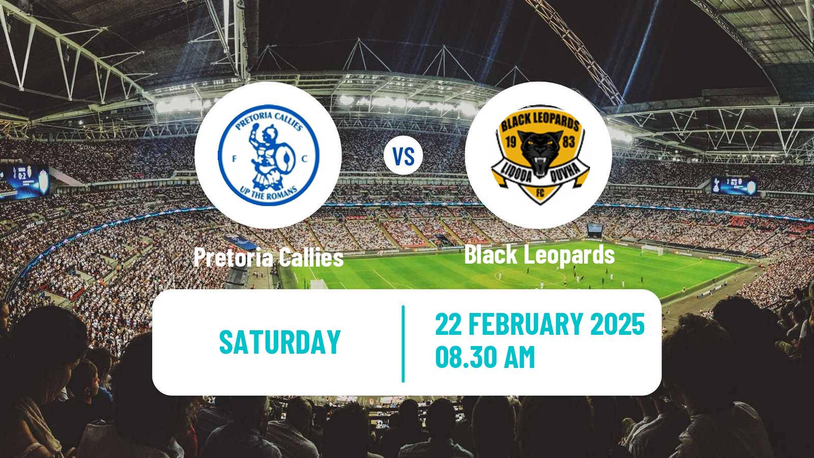 Soccer South African First Division Pretoria Callies - Black Leopards