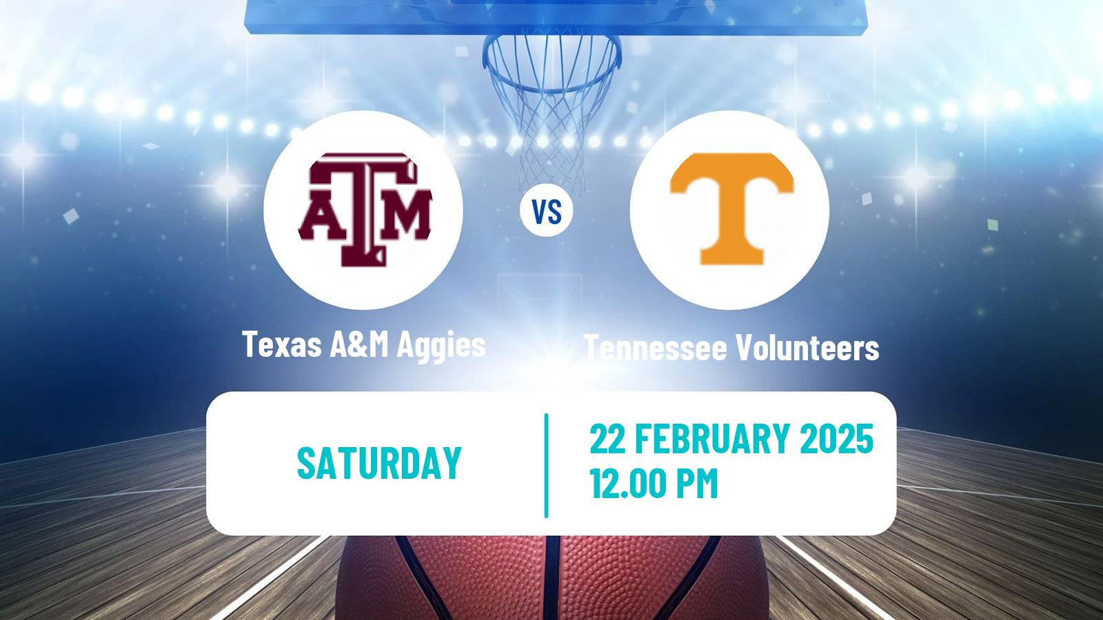 Basketball NCAA College Basketball Texas A&M Aggies - Tennessee Volunteers