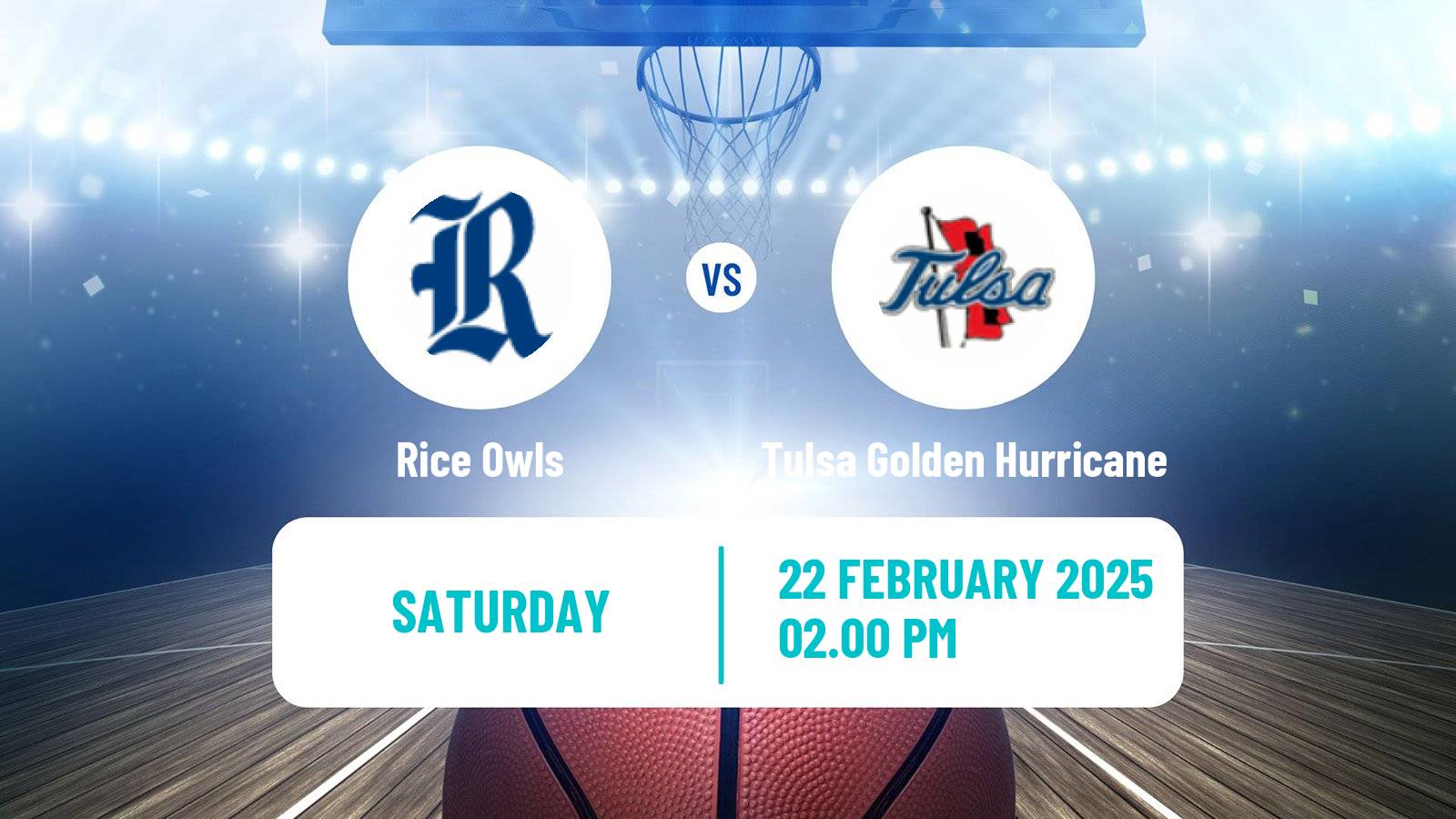 Basketball NCAA College Basketball Rice Owls - Tulsa Golden Hurricane