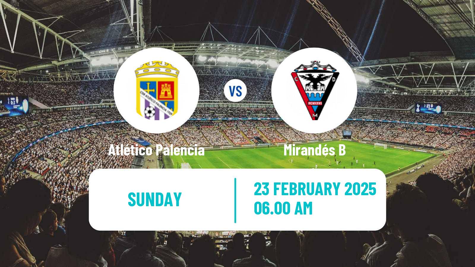 Soccer Spanish Tercera RFEF - Group 8 Atlético Palencia - Mirandés B