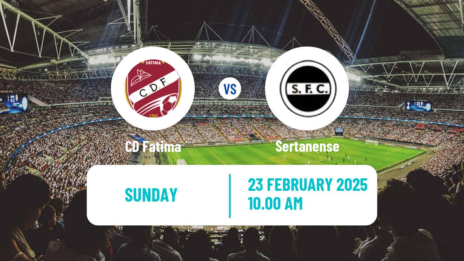 Football Campeonato de Portugal - Group C Fatima - Sertanense