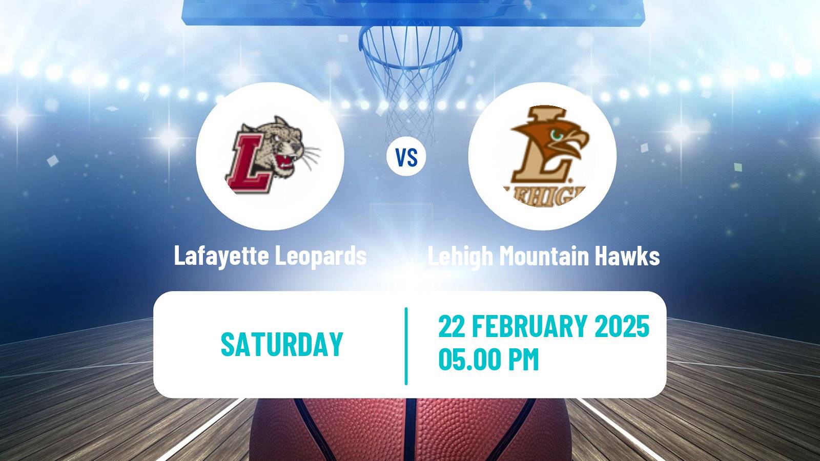 Basketball NCAA College Basketball Lafayette Leopards - Lehigh Mountain Hawks