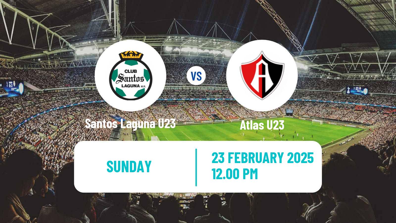 Football Mexican Liga MX U23 Santos Laguna U23 - Atlas U23
